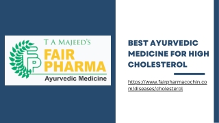 Best Ayurvedic Medicine For High Cholesterol