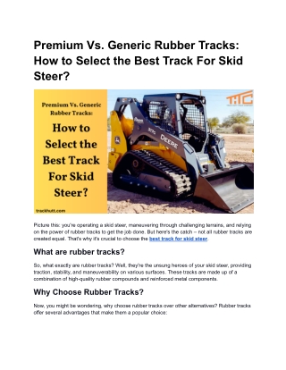 Premium Vs. Generic Rubber Tracks How to Select the Best Track For Skid Steer