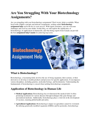 Are You Struggling With Your Biotechnology Assignments.