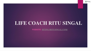 Life Coach Ritu Singal- Best Senior Management Consultant