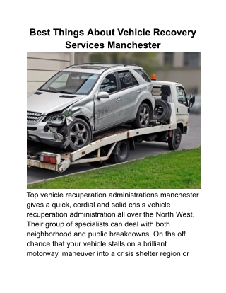 Best Things About Vehicle Recovery Services Manchester