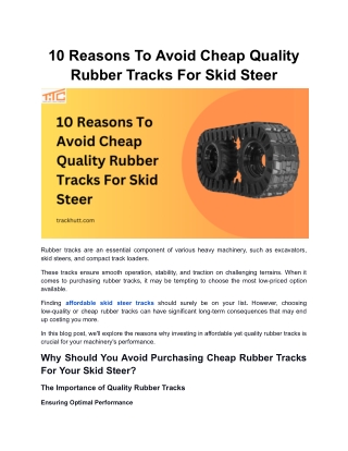 10 Reasons To Avoid Cheap Quality Rubber Tracks For Skid Steer