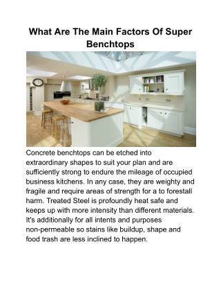 What Are The Main Factors Of Super Benchtops
