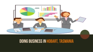 Doing Business in Hobart, Tasmania