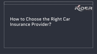 How to Choose the Right Car Insurance Provider?