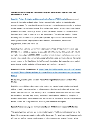 Specialty Picture Archiving and Communication System (PACS) Market Expected to Hit US 5418.44 Million by 2030