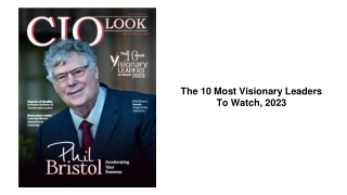 The 10 Most Visionary Leaders To Watch, 2023