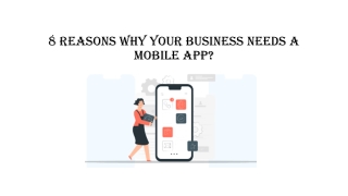 8 Reasons Why Your Business Needs a Mobile