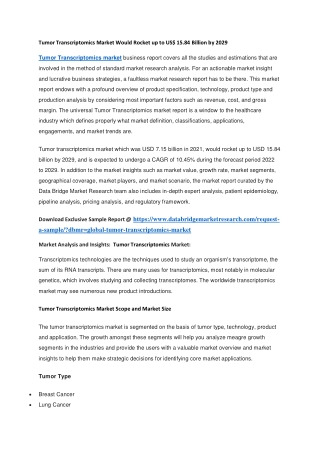 Tumor Transcriptomics Market Would Rocket up to US 15.84 Billion by 2029