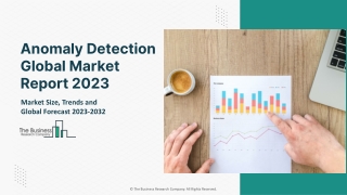 Global Anomaly Detection Market Report By Size, Share And Forecast To 2023-2032