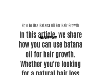 How To Use Batana Oil For Hair Growth