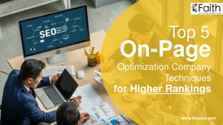 Top 5 On-Page Optimization Company Techniques for Higher Rankings