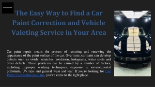 The Easy Way to Find a Car Paint Correction and Vehicle Valeting Service in Your Area