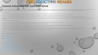 Humana Insurance For Addiction Rehab