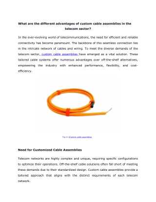 What are the different advantages of custom cable assemblies in the telecom sect