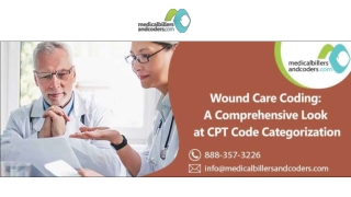 Wound Care Coding: A Comprehensive Look at CPT Code Categorization