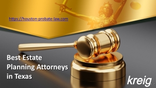 Best Estate Planning Attorneys in Texas - Kreig LLC