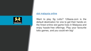 Slot Malaysia Online 126asia.com