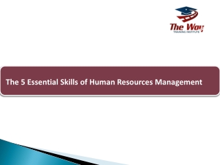 The 5 Essential Skills of Human Resources Management