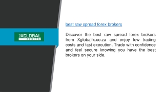 Best Raw Spread Forex Brokers  Xglobalfx.co.za