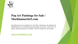 Pop Art Paintings for Sale  Markhamartist1.com