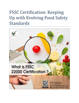 FSSC Certification: Keeping Up with Evolving Food Safety Standards