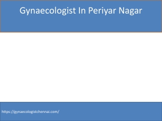 gynaecologist in periyar nagar