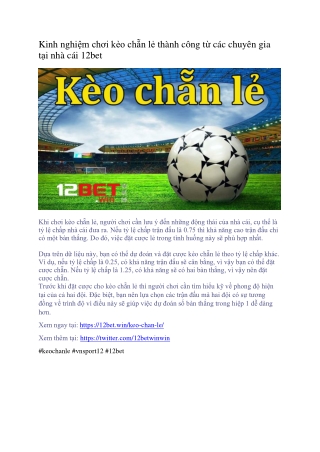 Kèo chẵn lẻ là gì? Ưu và nhươc điểm của kèo chẵn lẻ trong cá độ tại 12bet