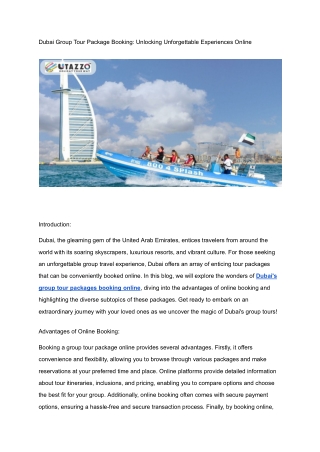 Title_ Dubai Group Tour Package Booking_ Unlocking Unforgettable Experiences Online- June 2023