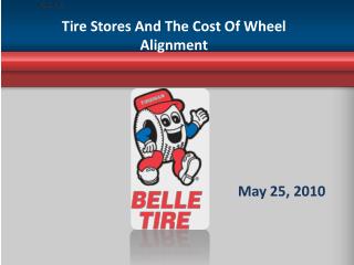 Tire Stores And The Cost Of Wheel Alignment