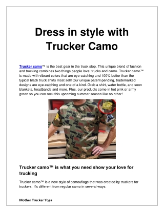 Dress in style with Trucker Camo