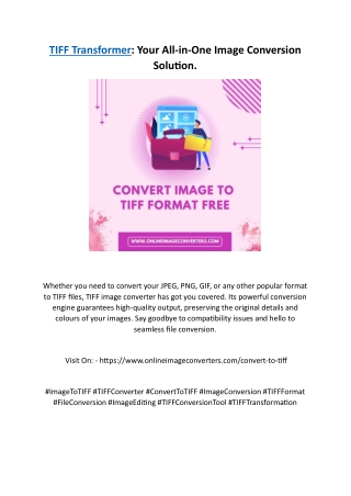 TIFF Transformer: Your All-in-One Image Conversion Solution.