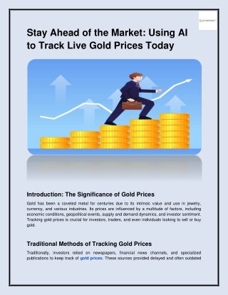 Stay Ahead of the Market: Using AI to Track Live Gold Prices Today