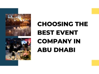 Choosing the Best Event Company in Abu Dhabi