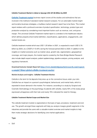 Cellulite Treatment Market is Likely to Upsurge US 107.06 Billion by 2029