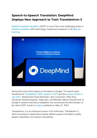 Speech-to-Speech Translation_ DeepMind Deploys New Approach to Train Translatotron 3