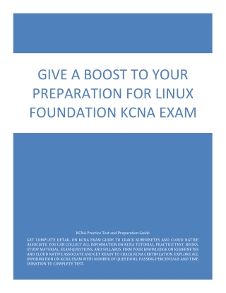 Give a Boost to Your Preparation for Linux Foundation KCNA Exam