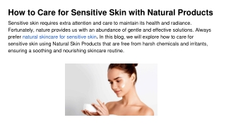 How to Care for Sensitive Skin with Natural Products