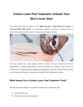 Carbon Laser Peel Treatment_ Unleash Your Skin's Inner Glow