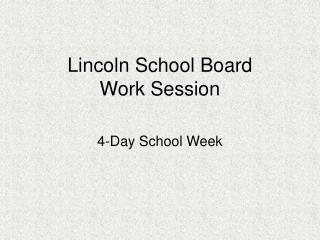 lincoln school board
