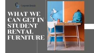 What We Can Get In Student Rental Furniture