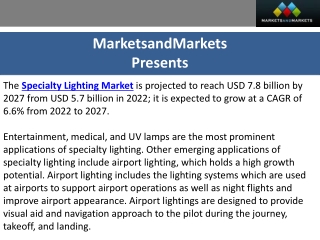 Specialty Lighting Market: Global Analysis and Forecast (2022-2027)