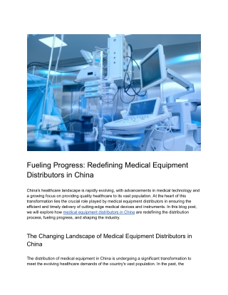 Fueling Progress_ Redefining Medical Equipment Distribution in China