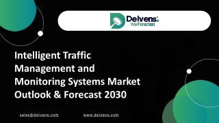 Intelligent Traffic Management and Monitoring Systems Market Outlook & Forecast