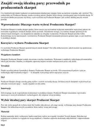 Znajdź swoją idealną parę: przewodnik po producentach skarpet Skarpet