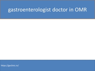 best gastroenterologist in omr