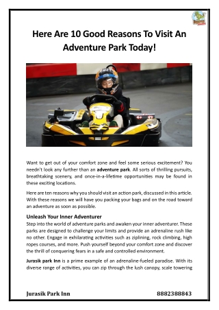 Here Are 10 Good Reasons To Visit An Adventure Park Today!