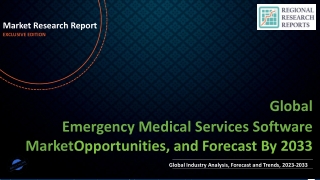 Emergency Medical Services Software Market To Witness Huge Growth By 2033