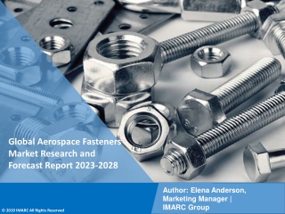 Aerospace Fasteners Market Research and Forecast Report 2023-2028