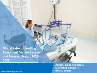 Patient Handling Equipment Market Research and Forecast Report 2023-2028